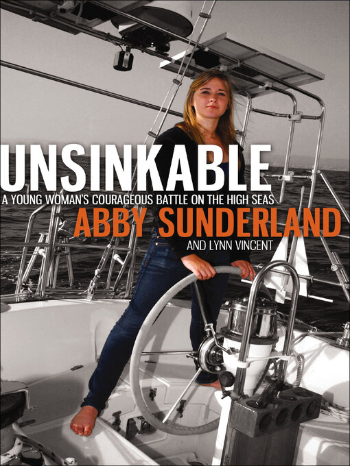 Title details for Unsinkable by Abby Sunderland - Available